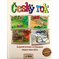 Kniha SUN - ČESKÝ ROK - Lidové zvyky a tradice nejen   ****