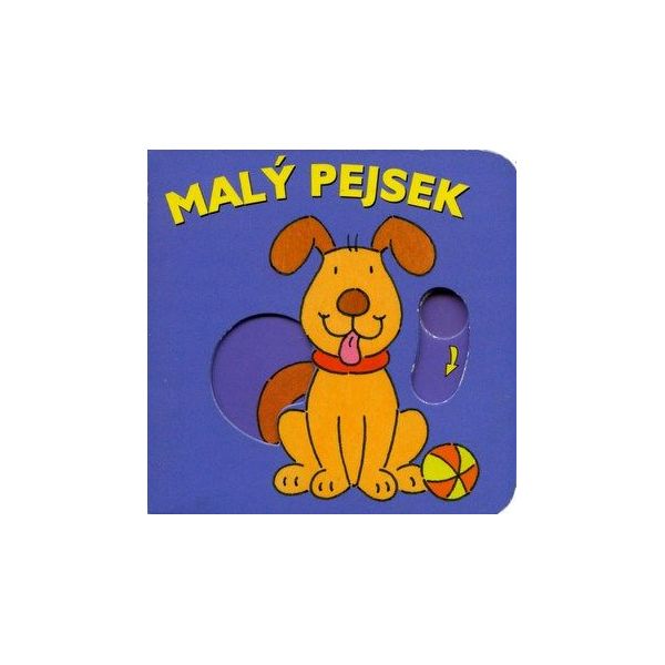 kniha - Malý pejsek ****** kniha - Malý pejsek ******